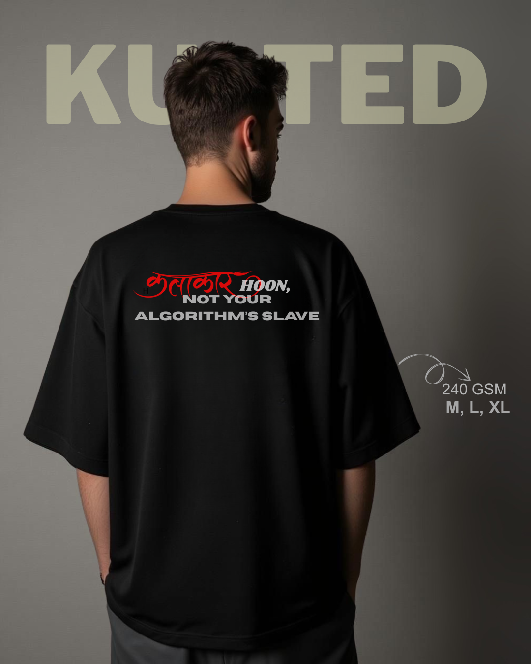 KULTED OversizedKULTED Oversized Black Tee – कलाकार Hoon (240 GSM)Black Tee – कलाकार Hoon (240 GSM)